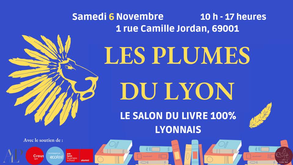Les Plumes de Lyon, un salon du livre 100% lyonnais le samedi 6 novembre !