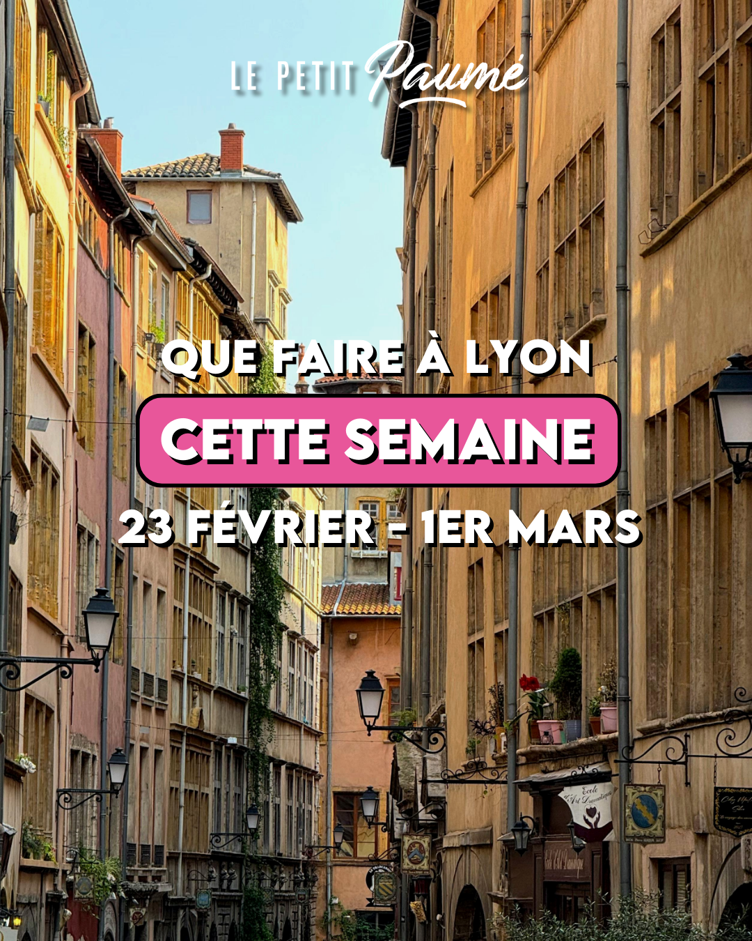 Que faire à Lyon cette semaine ? (23 février - 1er mars)