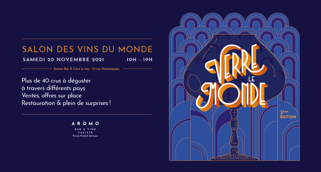 Venez vite découvrir le salon Verre le Monde qui met les vins du monde à l’honneur !