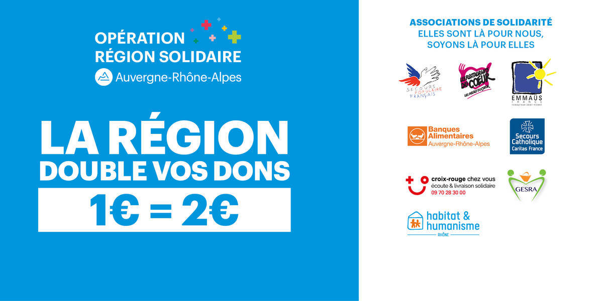 OPÉRATION RÉGION SOLIDAIRE par la Région Auvergne Rhône-Alpes