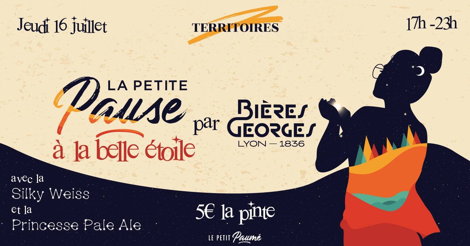 La Petite Pause x Bières Georges l La Petite Pause à la Belle Étoile